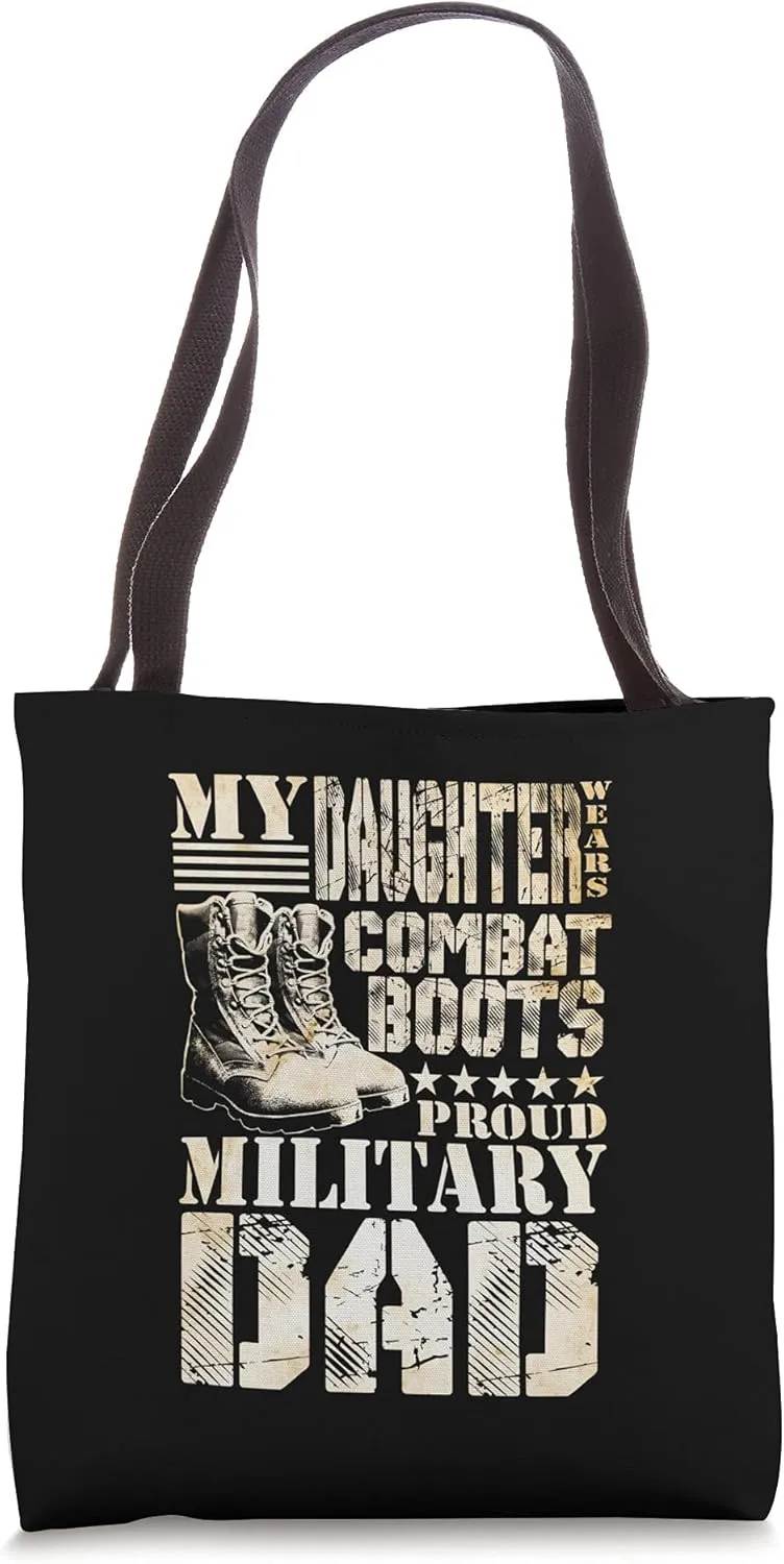 Daughter Wears Combat Boots Military Dad Military Family Tote Bag
