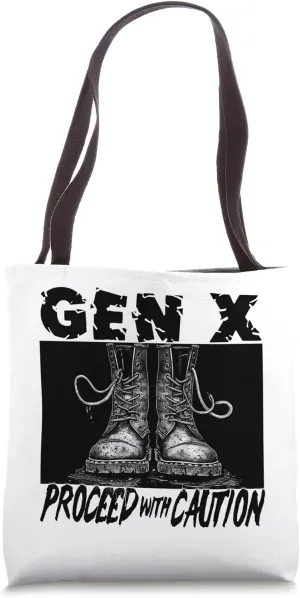Gen X Proceed with Caution Slacker Grunge Boots Fair Warning Tote Bag