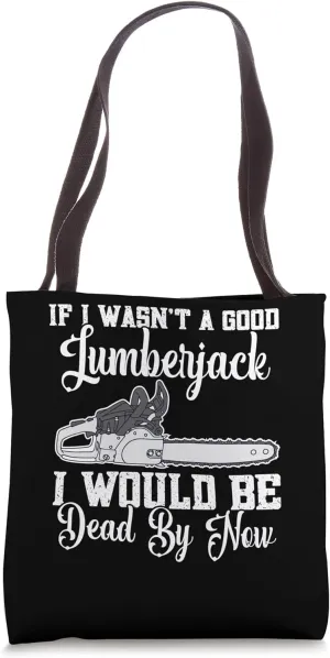 Lumberjack Equipment Logger Tools Gear Rope Arborist Tote Bag